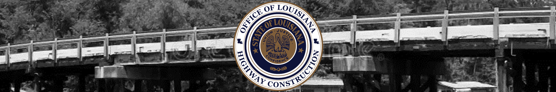 Bridge Background with Office of Louisiana Highway Construction Logo, Centered.